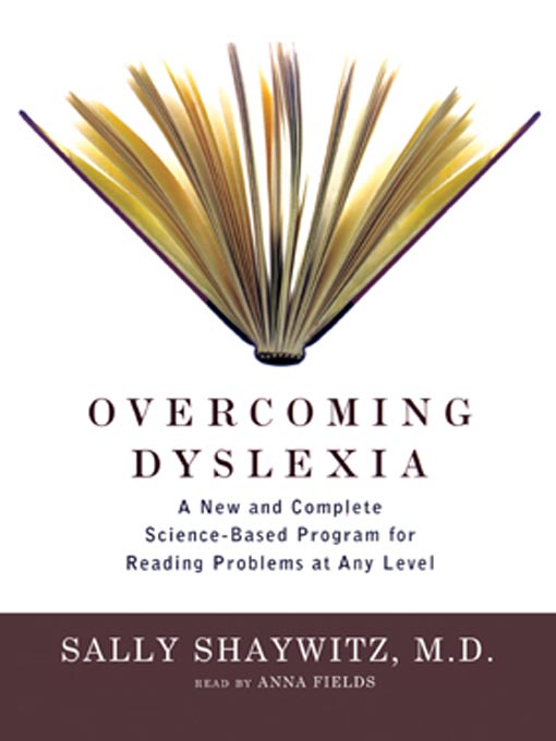 Title details for Overcoming Dyslexia by Sally Shaywitz - Available